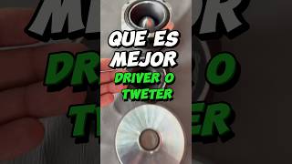 Que es mejor usar Driver 🆚 Tweter #caraudio #speaker #tecnologia #caraudiofab #audiocar #amplifier