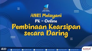 ANRI Melayani: Sosialisasi Program Register Arsip sebagai Memori Kolektif Bangsa (MKB)