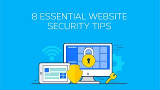 Cybersecurity: "8 Essential Website Security Tips" - Doug Burton, Saltworks Digital