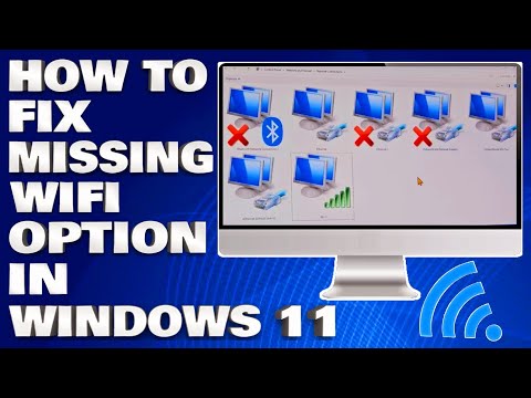 How To Fix Missing Wi-Fi Option in Windows 11