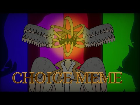CHOICE MEME