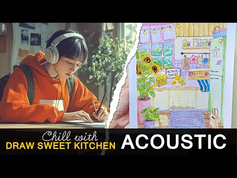 Sweet kitchen | Best Acoustic Love  Of All Time  ✏️ Step by step draw kitchen | Best Songs 2024