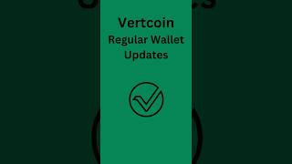Regular Wallet Updates #vertcoin #vtc #VertcoinListing #vtc_listing #decentralized #freedom