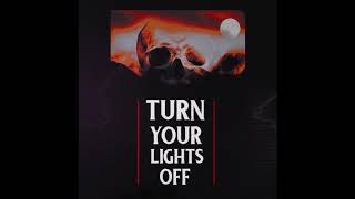 HYDRA - TURN YOUR LIGHTS OFF