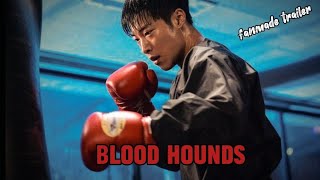 Blood Hounds trailer|bloodhounds fanmade trailer|kdrama edit|kdrama MV|blood Hounds kdrama