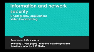 Information and network security|Cryptography applications|Video broadcasting