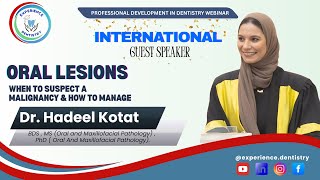Oral Lesions | International Speaker | Dental Webinar | Experience Dentistry