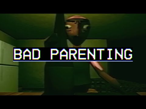 Bad Parenting | An... experience