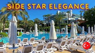 SIDE STAR ELEGANCE 5* ULTRA ALL INCLUSIVE / HOTEL REVIEW  🇹🇷 TÜRKIYE #turkey #side #antalya