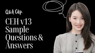 CEH v13 Sample Questions & Answers | Test Your Ethical Hacking Skills!