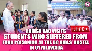 Harish Rao visits students who suffered from food poisoning at the BC Girls' Hostel in Uyyalawada