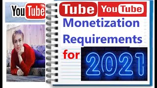 2021 YouTube monetization Requirements, Rules and Policy