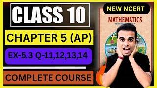 Arithmetic Progression EX-5.3 Q-11,12,13,14 Ch-5  Class 10 New NCERT Solution |CBSE |RBSE| UPBOARD|