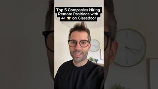 Top 5 Companies Hiring Remote Positions with 4+ ⭐️ on Glassdoor