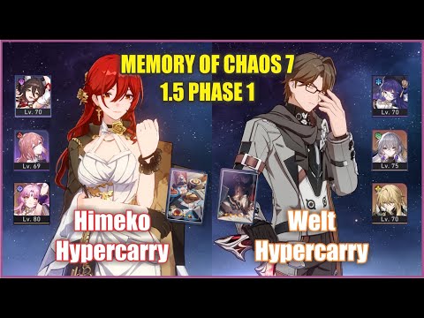 E0 Welt E2 Himeko Memory of Chaos 7 | Honkai Star Rail 1.5