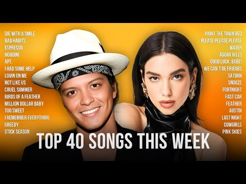 Top 40 Songs This Week 2025 🎤  Bruno Mars, Dua Lipa, Rihanna, Lady Gaga, Ed Sheeran