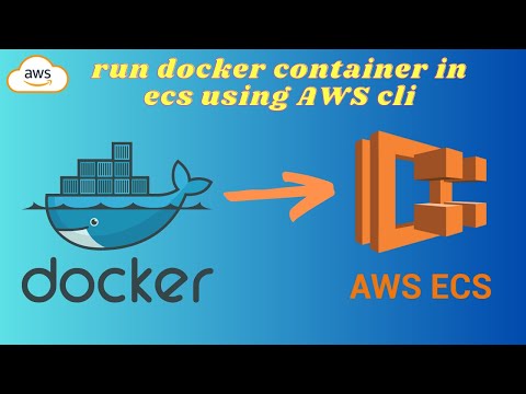 Run docker container in AWS ECS using AWS cli and ECS cli