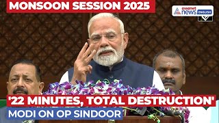 PM Modi Hails Op Sindoor Ahead of Monsoon Session: '22 Minutes, Total Destruction'