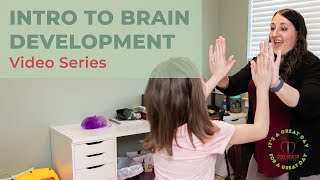 Intro to Brain Development | Core Health Chiropractic
