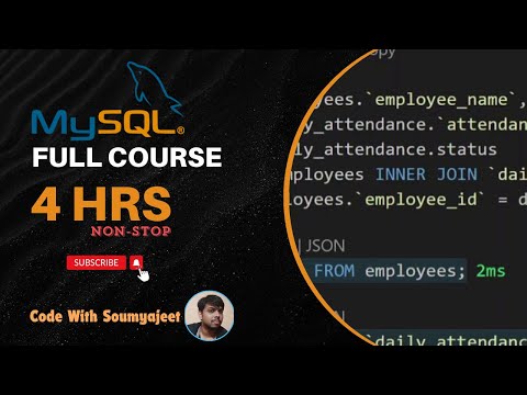MySQL Full Course  | For Absolute Beginners | Code With Soumyajeet