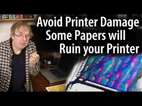 Some papers really will ruin your printer insides. Why some papers just won't work and what to do