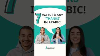 How to Say "Thanks" in Arabic!