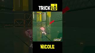 🟢Trick lỏ 3 zơ - Kĩ năng ẩn của Nicole | #zzzfaction #zzzero #hoyocreators #HiNewEridu #caistar