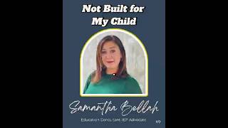 Not Built for My Child #advocacy #iep #iephelp #specialeducation #specialeducationadvocate