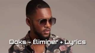 Doks - Eliminer (Lyrics)