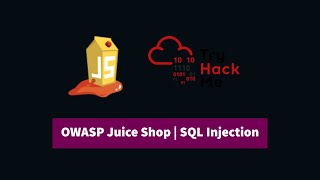 Broken Authentication and SQL Injection | OWASP Juice Shop TryHackMe
