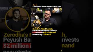 Zerodha's Nikhil Kamath, Peyush Bansal others invests $2 million #businessnews
