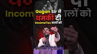 Gagan Sir ने दी Income Tax वालों को धमकी 😡 Gagan Pratap Sir #ssc #cgl #incometax