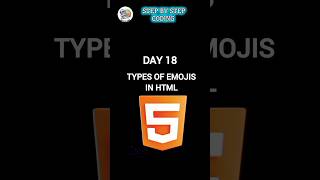 Day18 - Step by Step Code | TYPES OF EMOJIS  IN HTML |🎉#ytshorts#shorts#viralvideo#youtube#trending