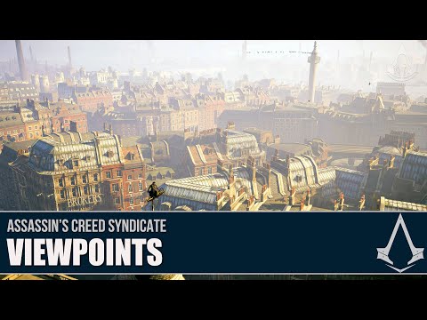 Assassin's Creed Syndicate - All Viewpoints