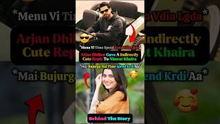 Arjan Dhillon Gave A Indirectly Cute Reply To Nimrat Khaira 😱😎🥰 #arjandhillon #nimratkhaira #shorts