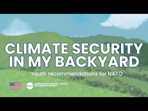 Young Leaders: NATO and Climate Security in my Backyard