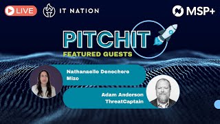 PitchIT Live: MSP Efficiency & Psychological Security