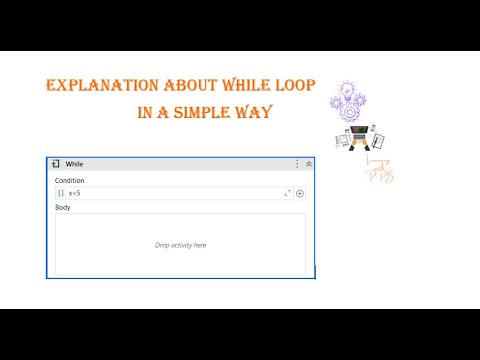 While loop explained | UiPath Studio