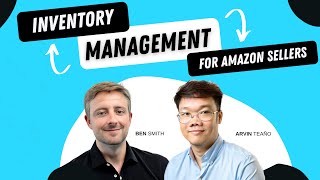 Inventory Management For Amazon Sellers - Planning, Forecasting, FBA Restock