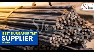 Best Quality Durgapur TMT Bar Supplier - Shree Ji Steel Corporation