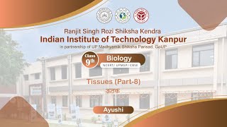 Class 9 | Biology | Tissues | Part 8 | NCERT | UPMSP | Ayushi