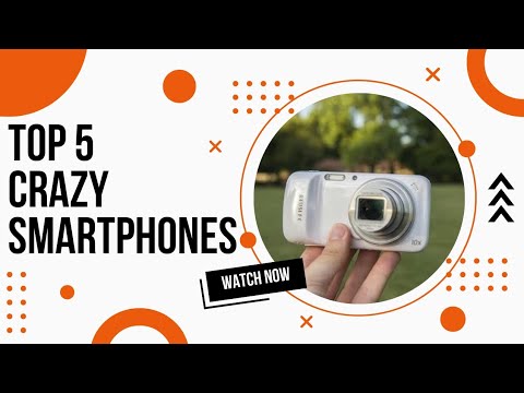 Top 5 Crazy Smartphones in history