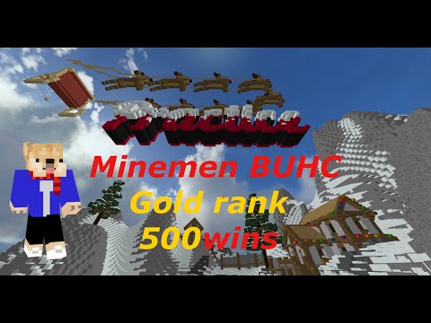 Minemen BUHC Gold rank Highlight/#8