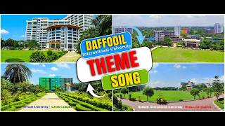 Daffodil International University - DIU theme song Dhaka Noor