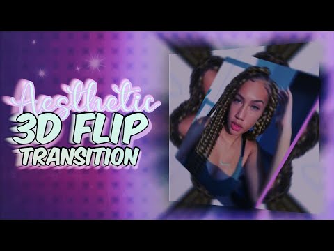 Aesthetic 3D flip transition alight motion tutorial / free transition alight motion