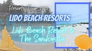 Lido Beach Florida Resort Tour ~ Lido Beach Resort & The Sandcastle Hotel
