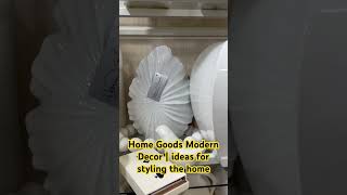 Home Goods modern decor | styling ideas for the home and outdoors #homegoods #homedecor #modern