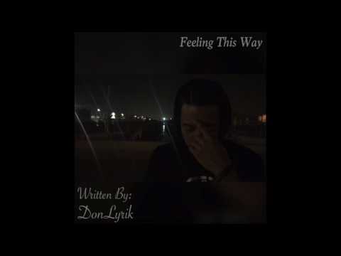 Feeling This Way (prod. by Magestick Records)