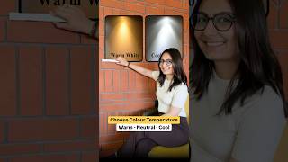 ✅ Lighting Colour Temperature - Warm vs Neutral vs Cool #home #interiordesign