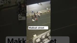 Mecca street Umrah Madinalive Makkahlive naat #naatsharif #saudiarabia #makkah #madina umrah package
